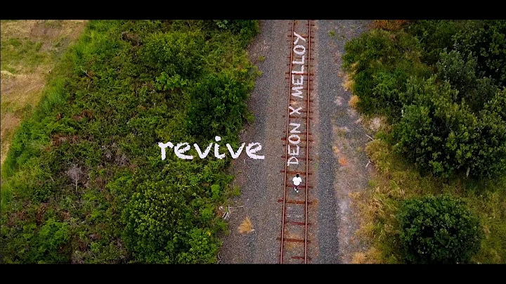 Revive ( Official music Video ) | Deon Ft.Melloy |...