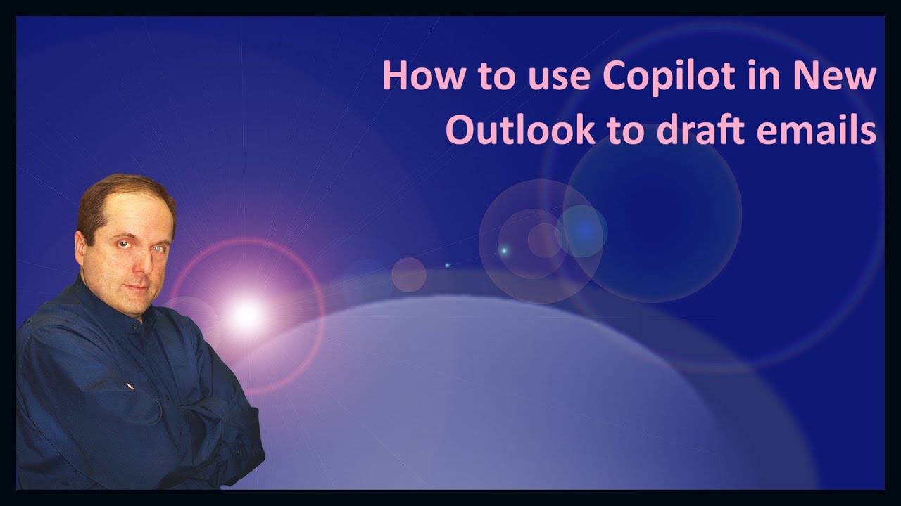How to use Copilot in New Outlook to draft emails - YouTube