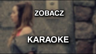 Sylwia Lipka - Zobacz [karaoke/instrumental] - Polinstrumentalista