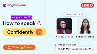 Learn How to Speak English Confidently with tutor Vishnu and Shruti Sharma