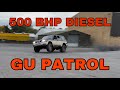 500bhp gu patrol om606 diesel  4wheel burnout sounds sweet