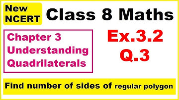 Class 8 Maths | Ex.3.2 Q3 | Chapter 3 | Understanding Quadrilaterals | New NCERT