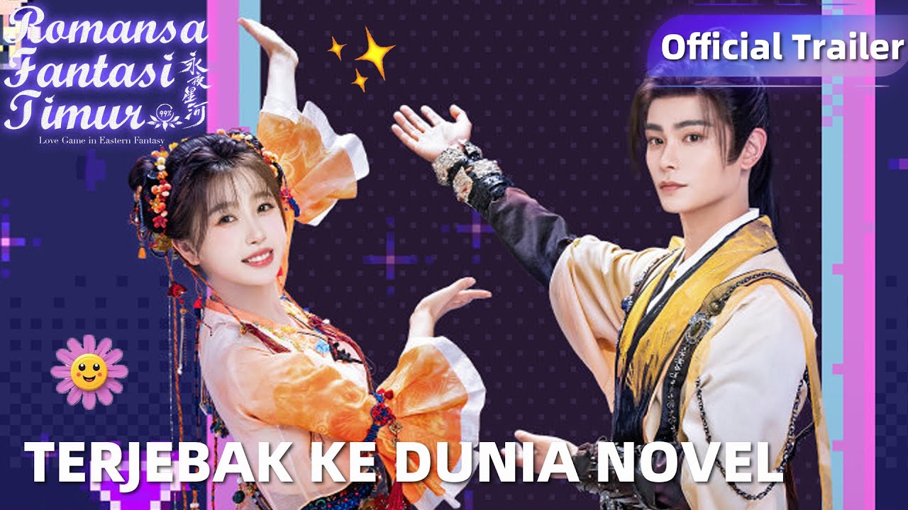 Official Trailer Love Game in Eastern Fantasy | Yu Shuxin, Ding Yuxi