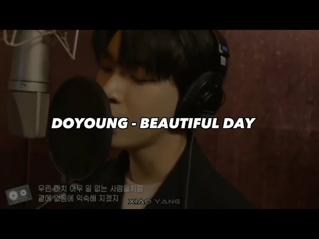 DOYOUNG (NCT) - BEAUTIFUL DAY (Dr. Romantic Ost 3) Lirik Terjemahan Indonesia (sub indo)