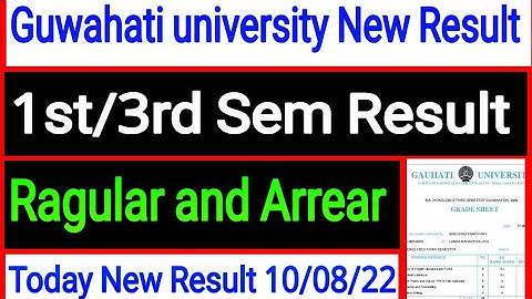 Guwahati university New Result 1st/3rd Sem Result Ragular and Arrear Result today out