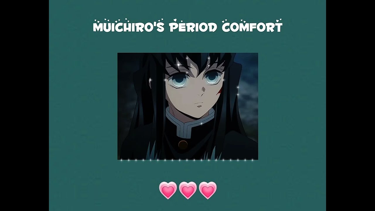 Muichiro's period comfort // Muichiro x female listener // KnY