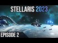 Stellaris 2023 ep 2  des voisins trs proches et trs hostiles