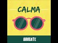 Abusate - Calma (Cover)