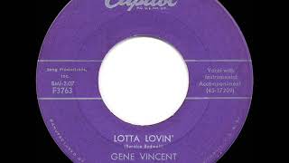 Video thumbnail of "1957 HITS ARCHIVE: Lotta Lovin’ - Gene Vincent"