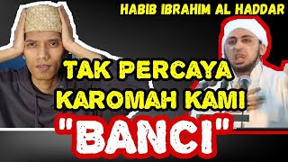 HABIB YAMAN IBRAHIM AL HADDAR: TAK PERCAYAI KAROMAH BERSTATUS KHUNTSA / BANCI !!