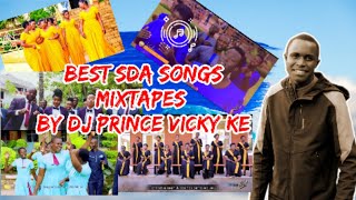 TOP 10 BEST H.E.M SDA CHOIR MIX//DJ PRINCE VICKY KE//2023