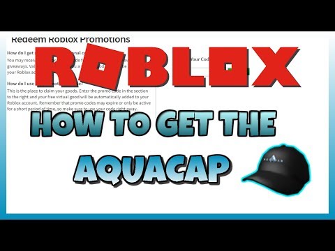 How To Get The Aquacap New Promocode Roblox Youtube - roblox.com/redeempromotions