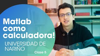 Matlab como calculadora - comandos básicos