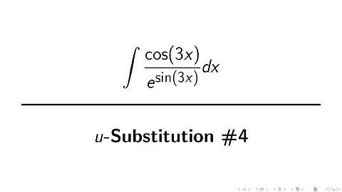 Integration Example: u-substitution #4