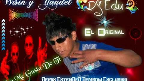 Wisin y Yandel Ft Chris Brown - Algo Me Gusta De Ti - Remix ExtenDeD Dembow Exclusivo - 2012