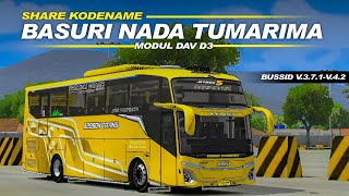 SHARE KODENAME BASURI DAV NADA TUMARIMA | BUSSID V.3.7.1-V.4.2