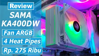 Review KYO SAMA KA400DW CPU Cooler White ARGB Harga Terjangkau