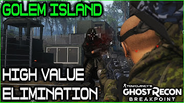 Ghost Recon Breakpoint Golem Island - High-Value Elimination Mission Gameplay No Commentary