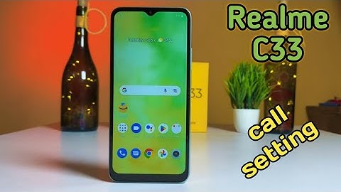 Realme C33,Smart Call Feature , Smart Call Setting In Realme C33,