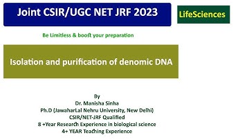 Isolation and purification of genomic DNA|| CSIR-UGC NET JRF|| Dr Manisha Sinha||