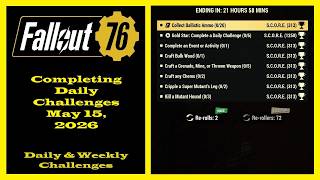 Completing Daily Challenges For May 15, 2026 - Fallout 76 Daily Challenges Guide