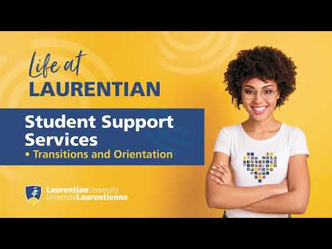 Life at Laurentian: Transitions and Orientation