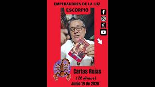 CARTA ROJA ESCORPIO JUNIO 19 #escorpio #escorpiohoy #tarot #amor #emperadoresdelaluz #horoscopo