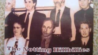 The Notting Hillbillies-A Friendly Funny Night-I Think I Love You Too Much.