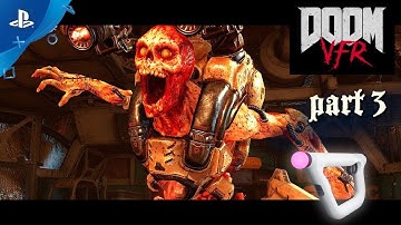 DOOM VFR / Ps4 Pro /   lets play part 3 / german / deutsch