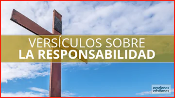 ¿Qué dice la Biblia sobre la falta de responsabilidad?