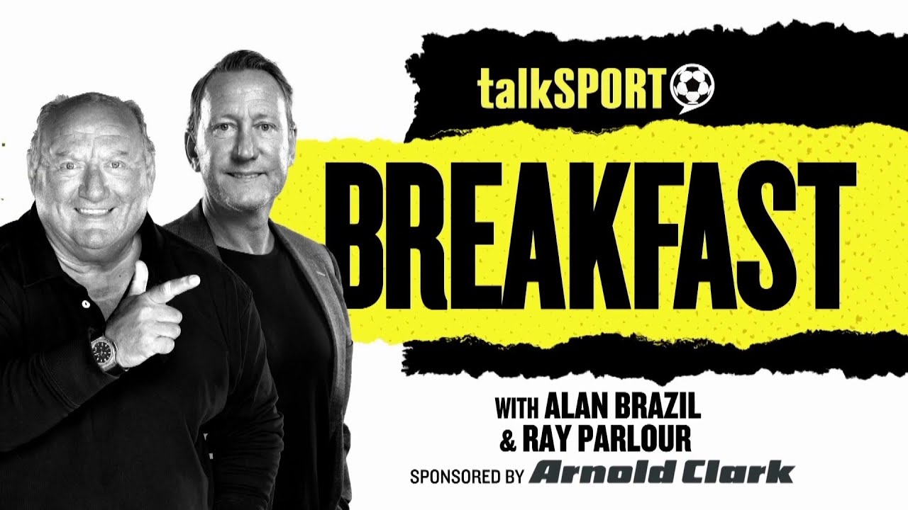 ⁣talkSPORT Breakfast with Alan Brazil & Ray Parlour | 27-Feb-26