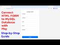 How to Connect HTML Form to MySQL Database with PHP