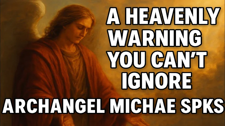 A Heavenly Warning You Can’t Ignore – Archangel Michael Speaks: Gods Miracle word God Message Now 