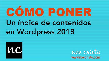 Cómo añadir un índice a tu curso o contenidos en Wordpress 2018