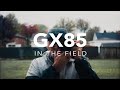 In the field with the GX85