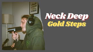 Video thumbnail of "NeckDeep - Gold Steps ( Lirik ) #Neckdeep #goldsteps #lirik"