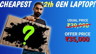 Unboxing The Cheapest 12th Gen Laptop| Best Laptop|Best Gaming Laptop|Best Laptop Under ₹40,000