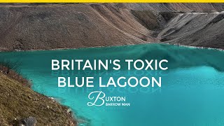 Britain's Toxic Blue Lagoon