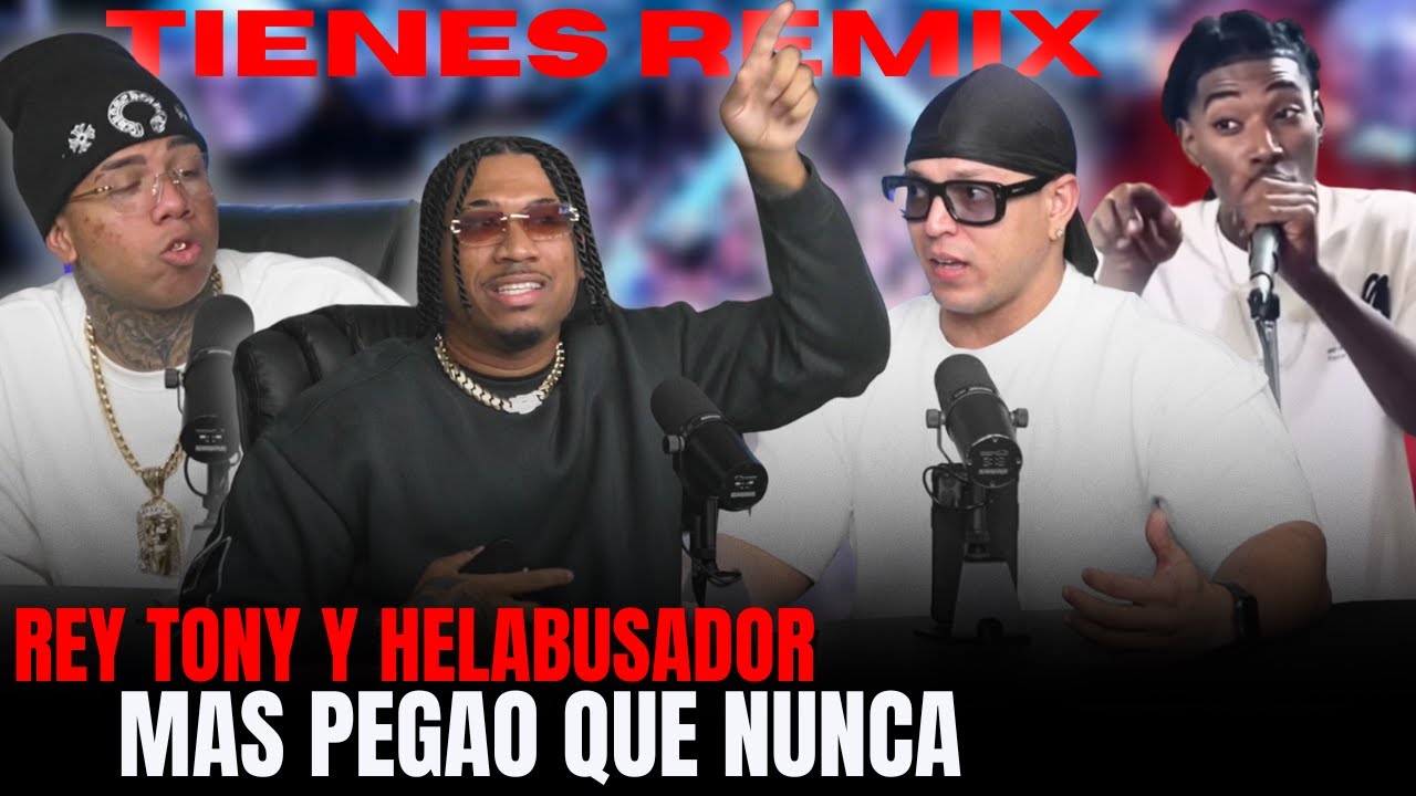 ENTREVISTA A REY TONY Y HELABUSADOR LOS AUTORES TIENES REMIX TEMA MAS PEGAO DEL MOMENTO