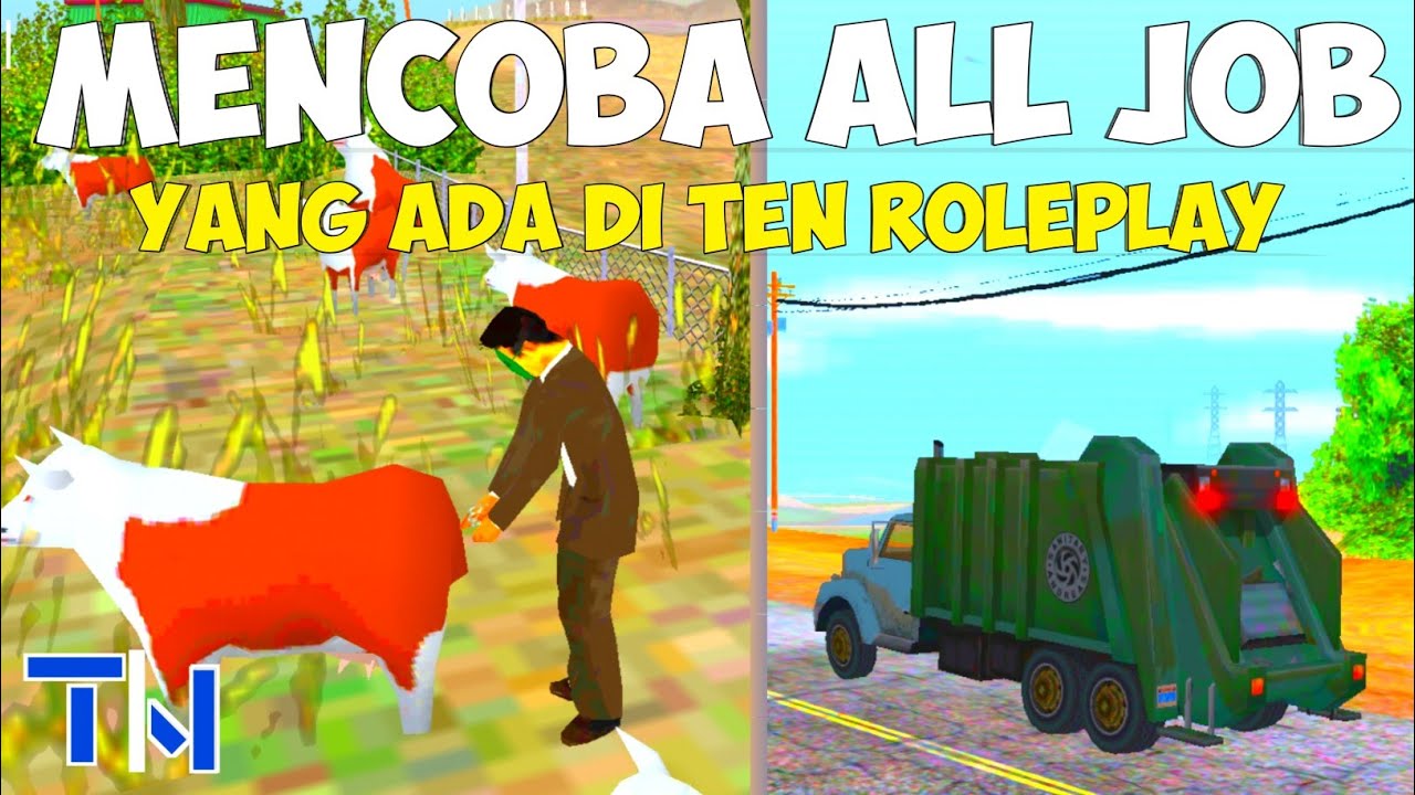 TEN ROLEPLAY-MENCOBA SEMUA JOB YANG ADA DI TEN RP | GTA SAMP INDONESIA ...