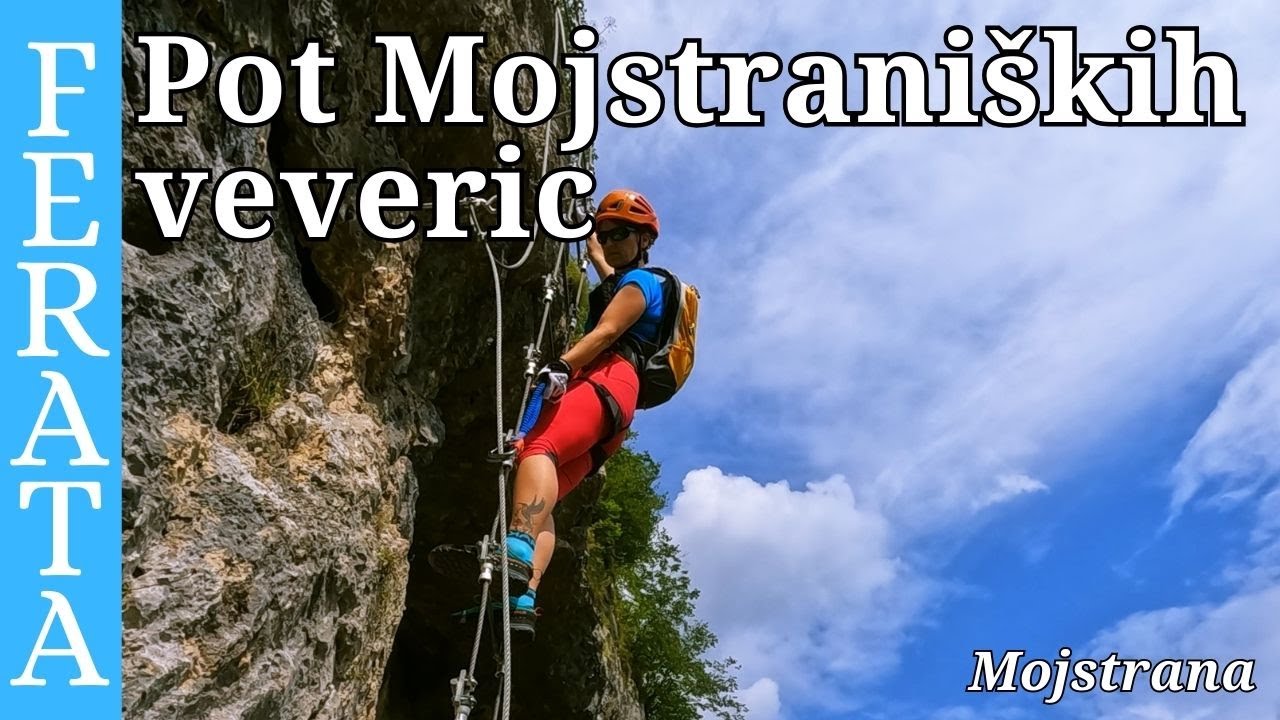 Ferata Pot Mojstraniških veveric (rdeča) / Mojstrana / 2024