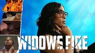 Widows Fire