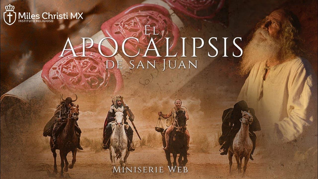 El Apocalipsis de San Juan Episodio 3 YouTube