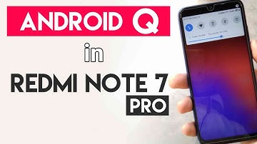 Android Q For Redmi Note 7 Pro | Android Q Look on Any Android