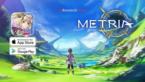 【METRIA】- (Android/IOS) | Game ARPG | Official Launch Gameplay