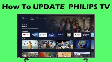 🎬 How do I update my Philips TV software 🔄