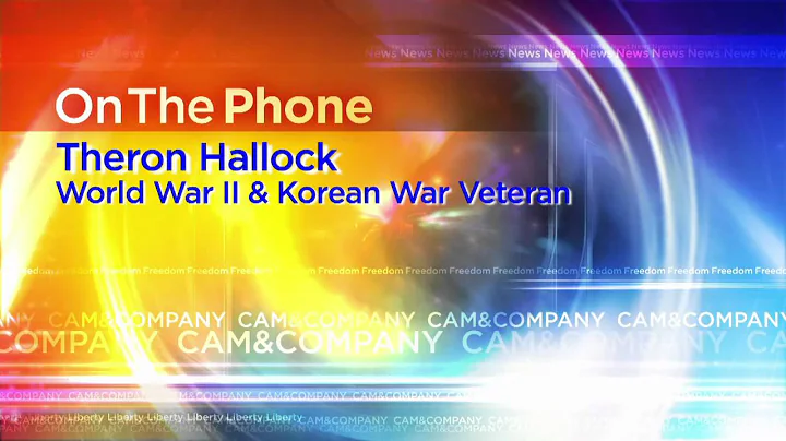 Theron Hallock - World War II and Korean War Veteran