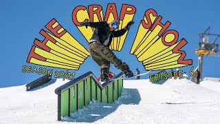 The Crap Show 2021 #6 LAAX