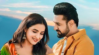 Tere Nalo Chaliye Haseen Koi Na Gippy Grewal & Jasmine Bhasin Waalian | New Punjabi Song 2022 BPraak