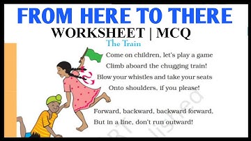 From here to there class 3 Evs | From here to there worksheets | NCERT